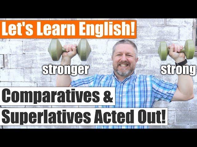 A Fun Way to Learn English Comparatives and Superlatives with Examples! Adjectives at Their Best!