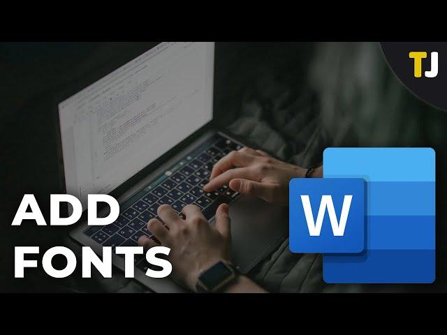 How to Add New Fonts to Microsoft Word