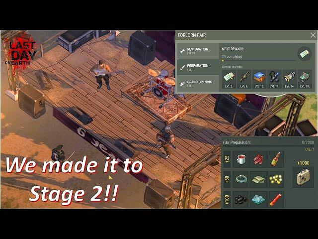 Preparation Stage UNLOCKED - Forlorn Fair Stage 2!! [Last Day on Earth: Survival]