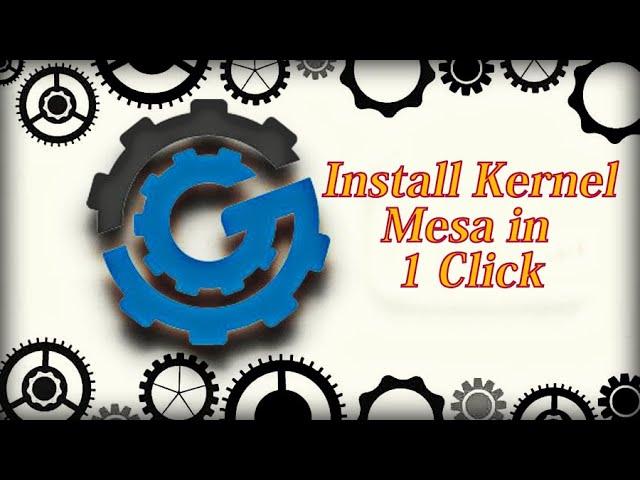 How to Install Kernel and Mesa from Gearlock on Thanos OS