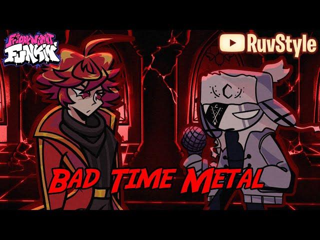 FNF Bad Time [Metal] but it's Ruvenstain vs Ruvyzvat (Ruvstyle vs Ruv)