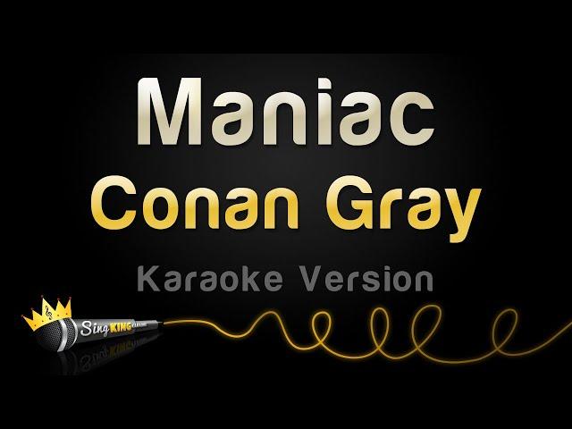 Conan Gray - Maniac (Karaoke Version)