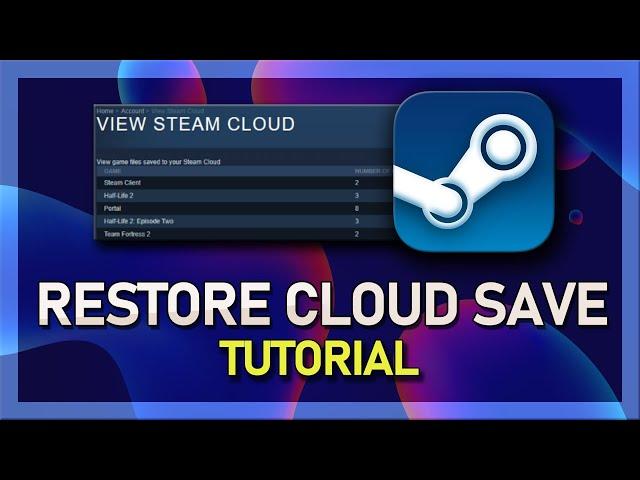 How To Restore Steam Cloud Saves on Windows