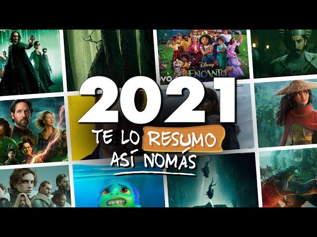 Las MEJORES y PEORES peliculas del 2021 | #TeLoResumo