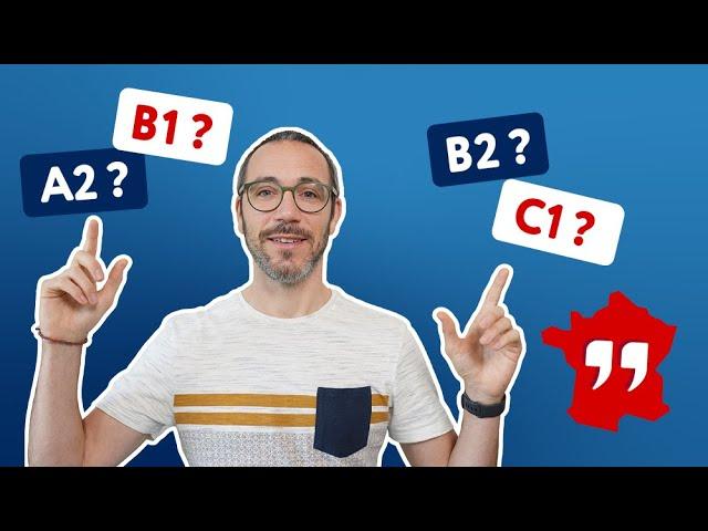 Quel est ton niveau de français ? Fais le test !