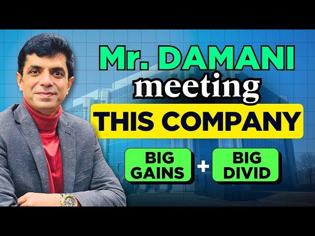 DAMANI Ji Meeting This Company I Big Gains + Big Dividend I Rakesh Bansal