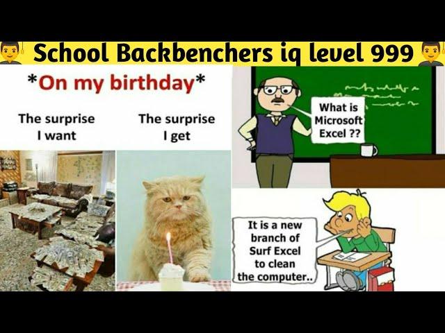 School backbenchers IQ level 999 | Relatable for students | Only legend student will understand [25