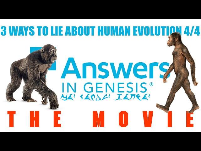 3 Ways to Lie About Human Evolution: The Movie