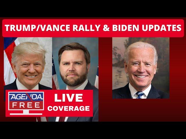 Trump-Vance Rally LIVE & Biden Updates - Double Coverage