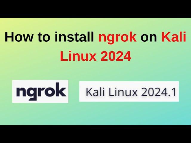 How to install ngrok on Kali Linux 2024 | ngrok installation Kali Linux 2024 | Updated in 2024