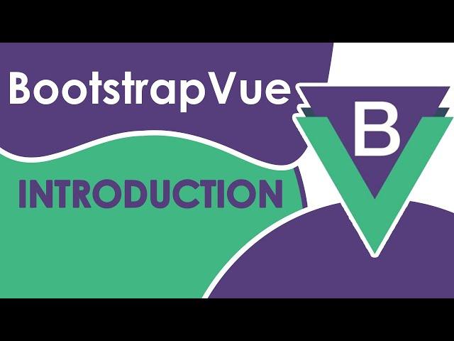 Introduction to Bootstrap With Vue - Full App