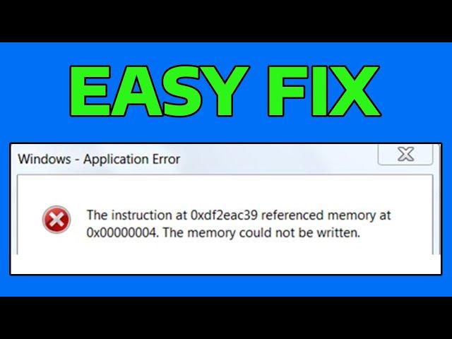 How To Fix The Instruction at 0x00007ff64bca8732 Referenced Memory Could Not Be Written