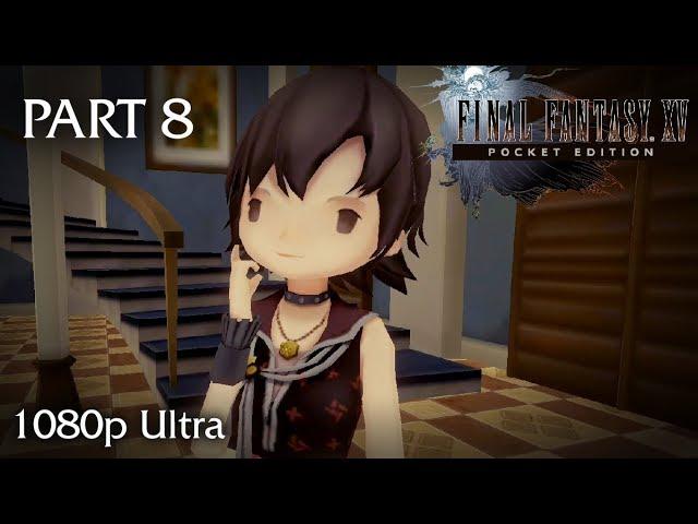 Final Fantasy XV Pocket Edition Walkthrough Part 8