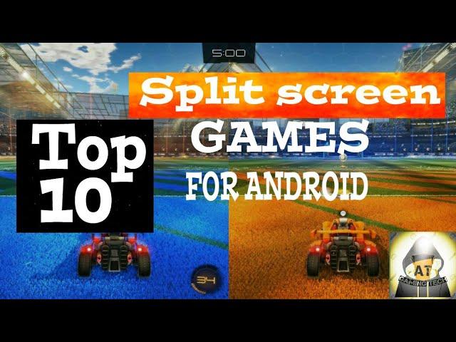 Top 10 split screen games for android