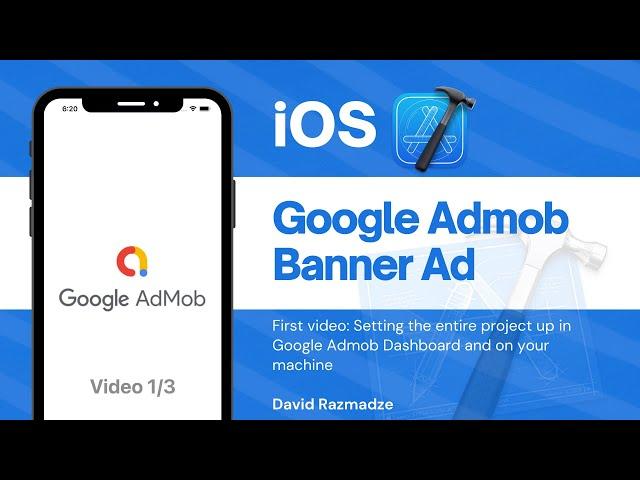 iOS Programming - Google Admob Banner Ad - Setup (1/3)