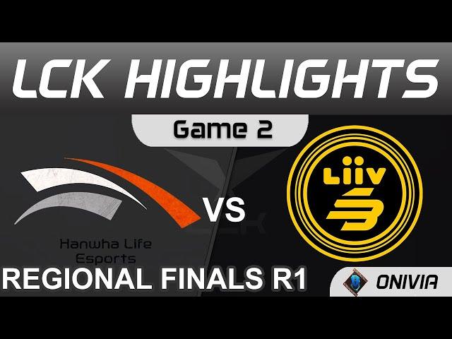 HLE vs LSB Highlights Game 2 LCK Regional Finals 2021 Hanwha Life Esports vs Liiv SANDBOX by Onivi