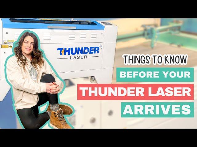 Preparing for your Thunder Laser - Don't Make These Mistakes! Unboxing & Setup Nova 51