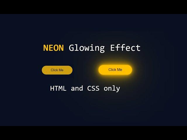 Glowing Button effect using HTML and CSS only | Neon button effect