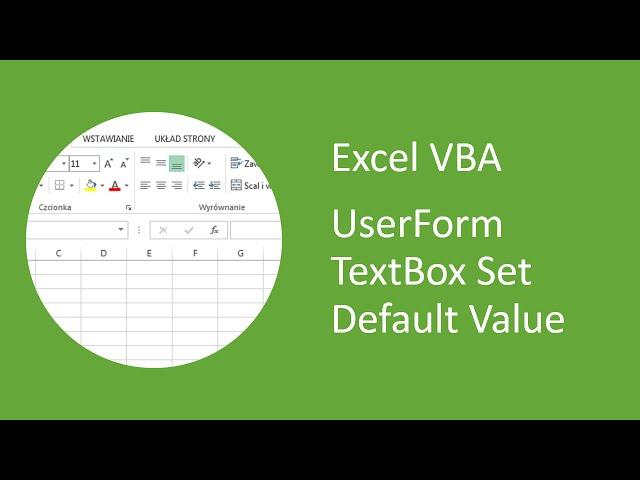 Excel VBA UserForm TextBox - How to Set Default Value (using VBA)