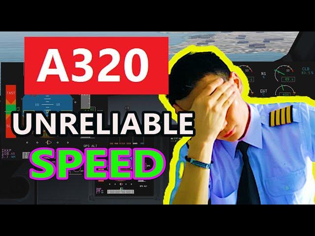 A320 Unreliable Speed (MADE EASY) [UPDATED]