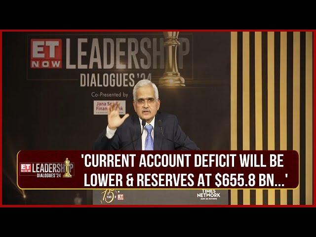 ET Now Leadership Dialogues: RBI Governor Boasts India's Forex Reserves & Current Account Deficit