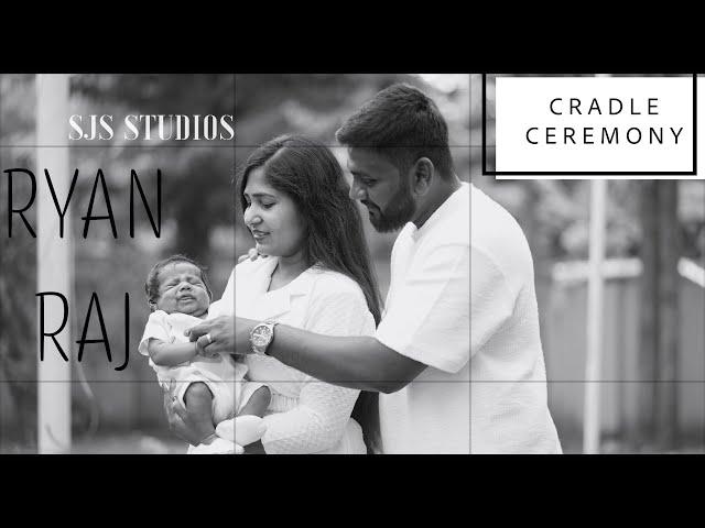 Ryan Raj Cradle Ceremony | Cinematic Video | Sjs studios | 2024