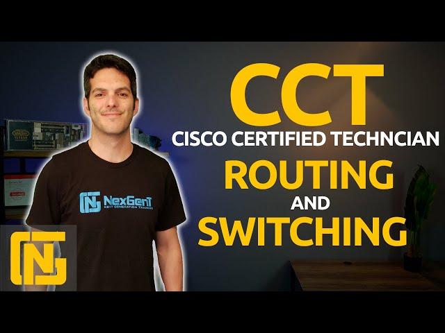 Cisco CCT - Routing and Switching 100-490 RSTECH Certification