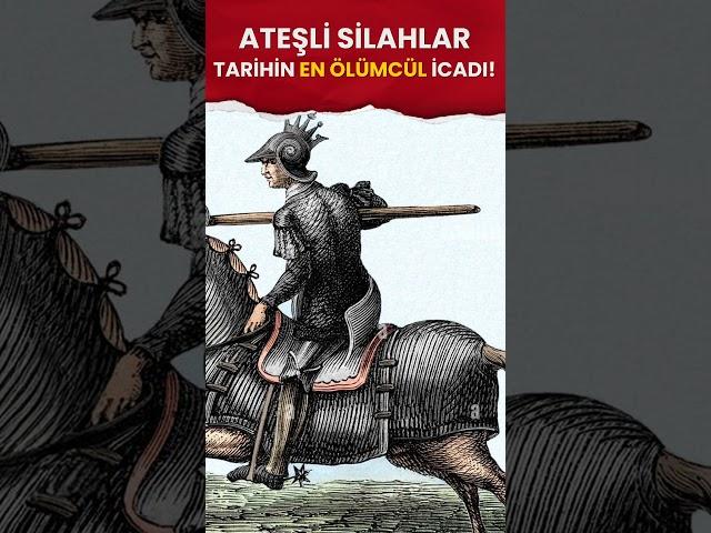 ATEŞLİ SİLAHLAR NASIL ÇIKTI? #tarih  #silah  #gun