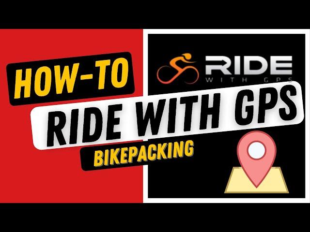 I USE RIDE WITH GPS HOWTO FOR BEGINNERS BIKEPACKING WILD CAMPING ROUTE PLANNING WITH RIDE WITH GPS