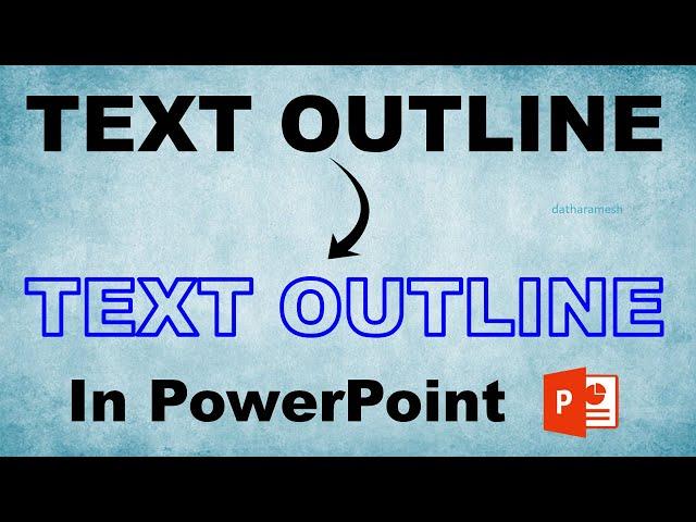 How to Create Text Outline In PowerPoint