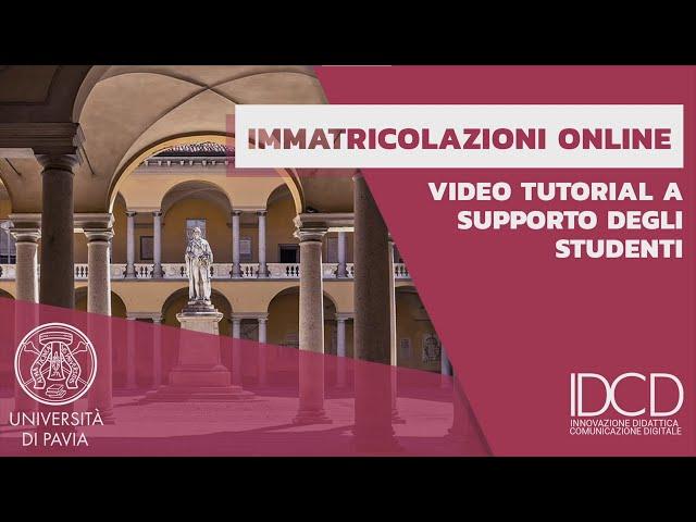 Immatricolazioni Online - Video Tutorial a supporto degli studenti