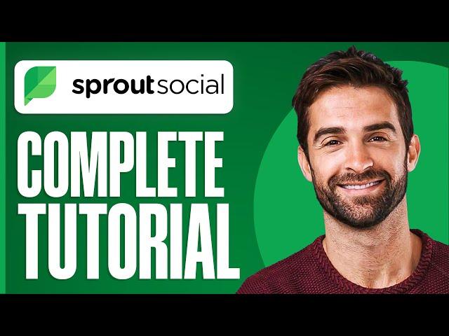 Sprout Social Tutorial 2024 (Full In-Depth Tutorial)