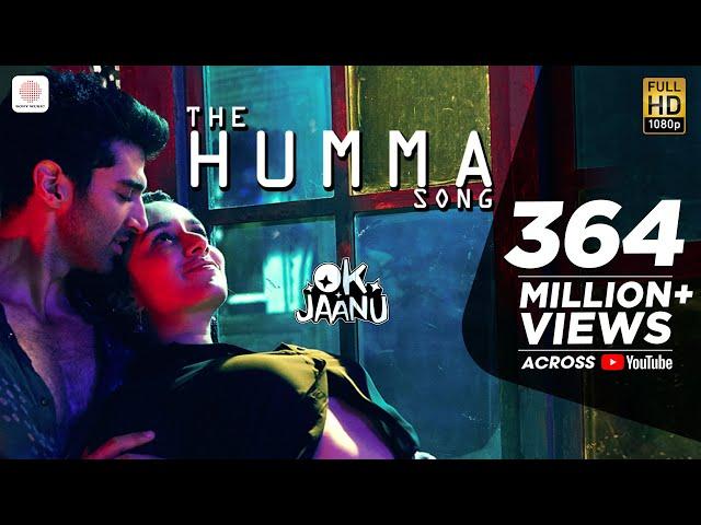 The Humma Song – OK Jaanu | Shraddha Kapoor | Aditya Roy Kapur | @ARRahman, Badshah, Tanishk