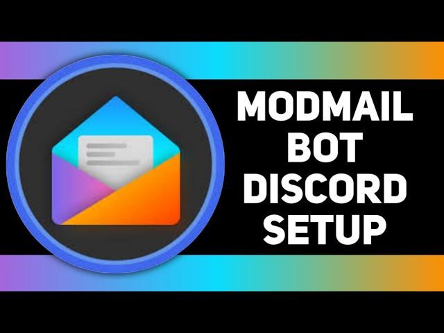 How to Setup Modmail Bot Discord | DM Support Bot for Discord | Invite & Setup | Techie Gaurav