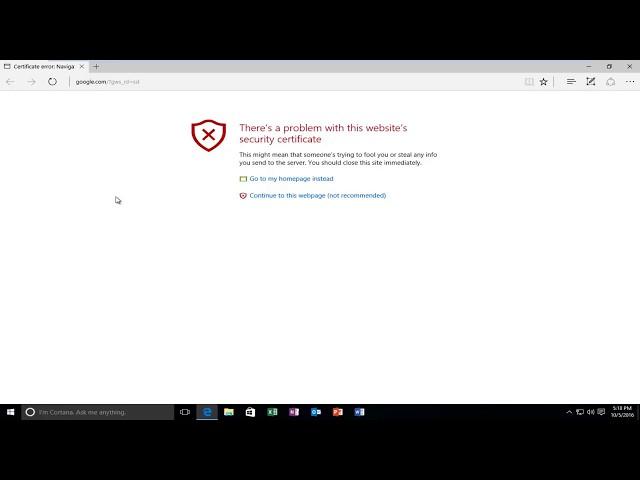 Microsoft Edge - How To Fix 'There Is A Problem With This Websites Security Certificate'
