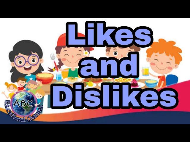 Likes and Dislikes ESL