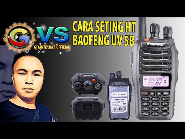 Cara seting ht Baofeng UV B5