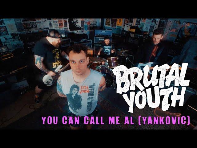 Brutal Youth - You Can Call Me Al (Yankovic) - Official Video