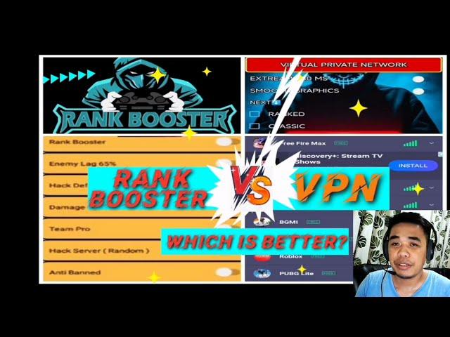 Rank Booster vs VPN. (EXPLAIN) WHICH IS BETTER?