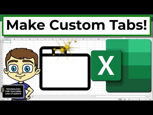 Create Your Own Custom Excel Tabs