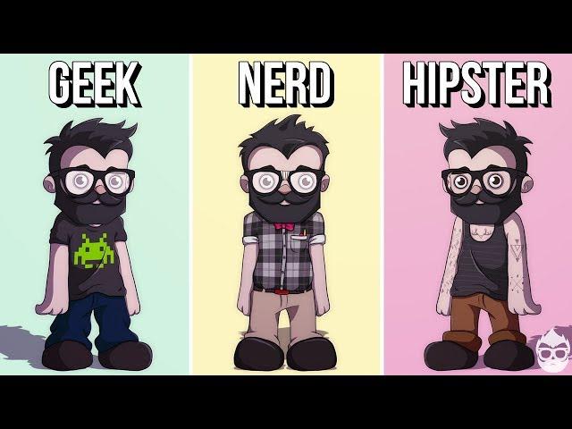 Geek, Nerd Or Just A Hipster?