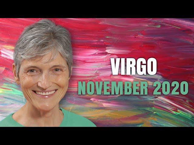 Virgo November 2020 Astrology Horoscope Forecast!