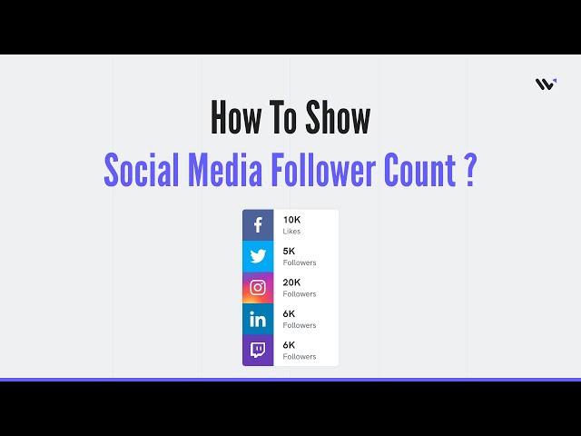 How to Create Social Media Follower Count Widget on Your Website using WiserNotify?