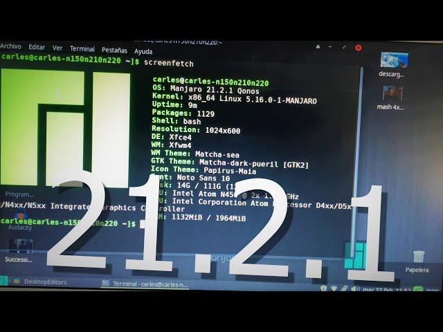 Manjaro 21.2.1 en Pc Con Pocos Recursos Antiguo RENDIMIENTO INCREIBLE