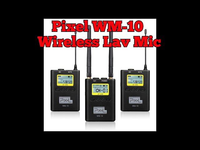 Pixel WM-10 Wireless Lavalier Lapel Microphone Review