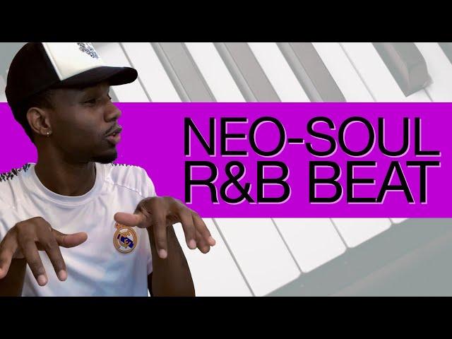 Making a NEO-SOUL R&B BEAT for BJ THE CHICAGO KID ft ANDERSON PAAK