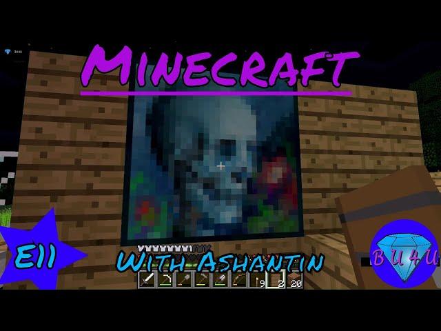 Ashantin teaches BU4U how to play vanilla Minecraft | Let's Play | E11  Paintings & Flowerbeds