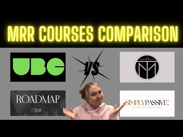 MRR courses comparison: REVIEW! Roadmap vs UBC vs Simply Passive vs DWA vs LEPO vs The Mentorship!