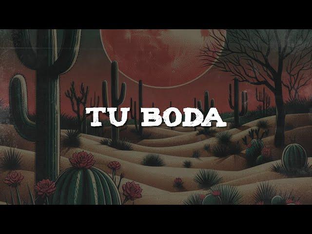 Oscar Maydon x Fuerza Regida - Tu Boda (Letra)