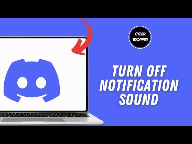 How to Turn Off Discord Notification Sound